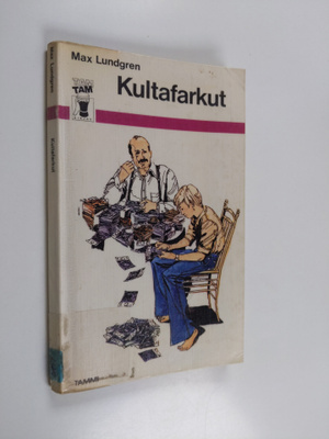 Max Lundgren : Kultafarkut
