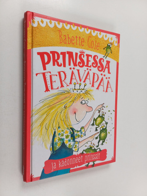 Babette Cole : Prinsessa Teräväpää ja kadonneet prinssit