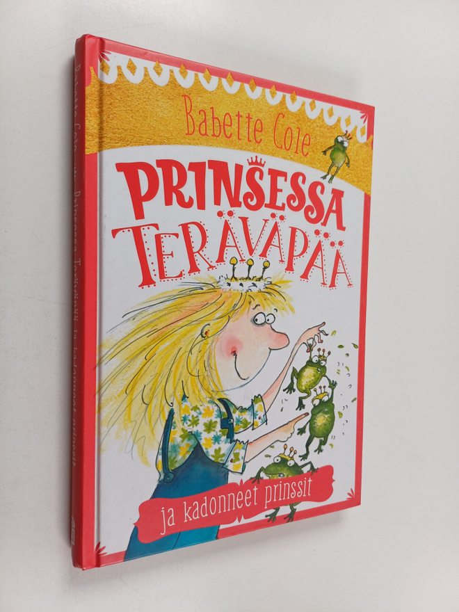 Babette Cole : Prinsessa Teräväpää ja kadonneet prinssit