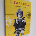 Malin Alfven : Uhmakirja - pikkukuva 1