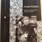 Filmi poikki. Poliittinen elokuvasensuuri Suomessa 1939-1947 - pikkukuva 1