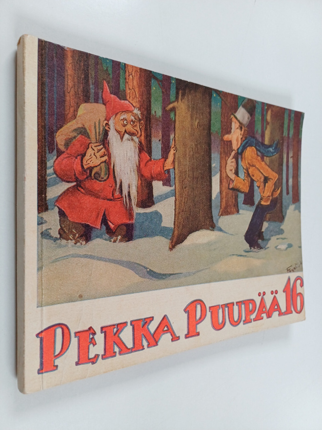 Fogeli : Pekka Puupää 16 : sarjakuvia