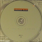 Orange Blue • In Love With A Dream CD - pikkukuva 4