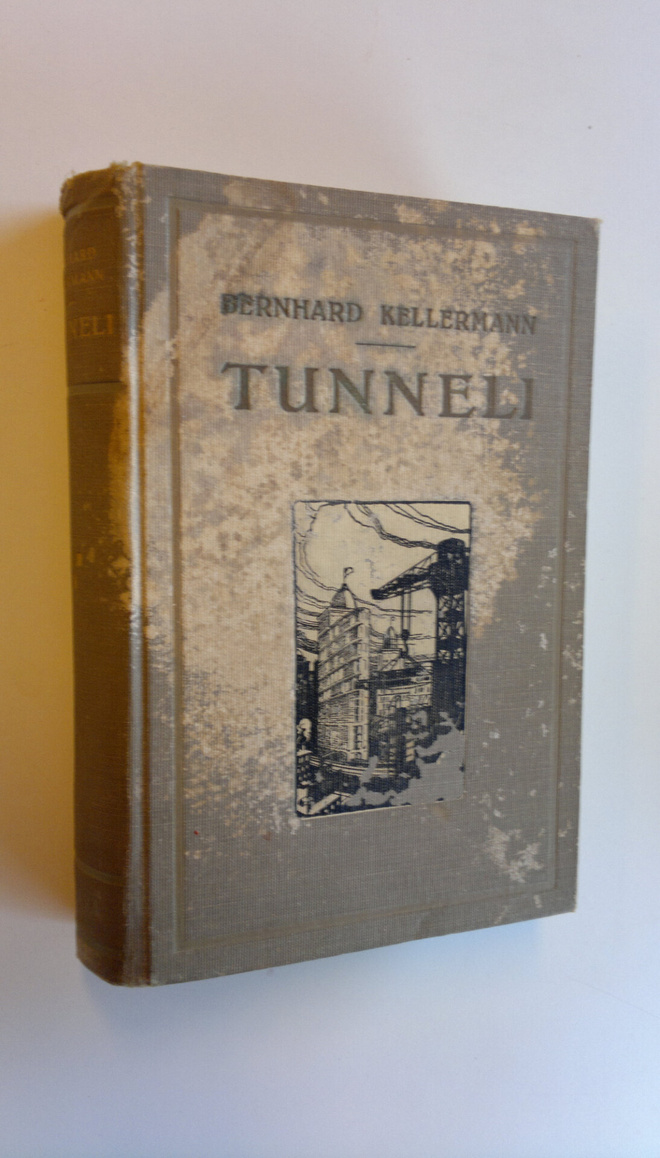 Bernhard Kellermann : Tunneli