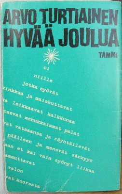 Arvo Turtiainen: Hyvää joulua, Tammi 1967. 70 s.
