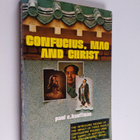 Paul E. Kauffman : Confucius, Mao and Christ - pikkukuva 1