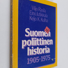 Viljo Rasila : Suomen poliittinen historia : 1905-1975 - pikkukuva 1