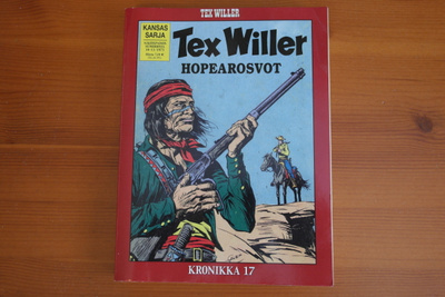 Tex Willer Kronikka 17:Hopearosvot / Pataässä.
