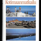 Rankka, Altti : Kotimaanmatkailu - pikkukuva 1