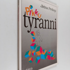 Jirina Prekop : Pikkutyranni : lapsi tarvitsee rajat - pikkukuva 1