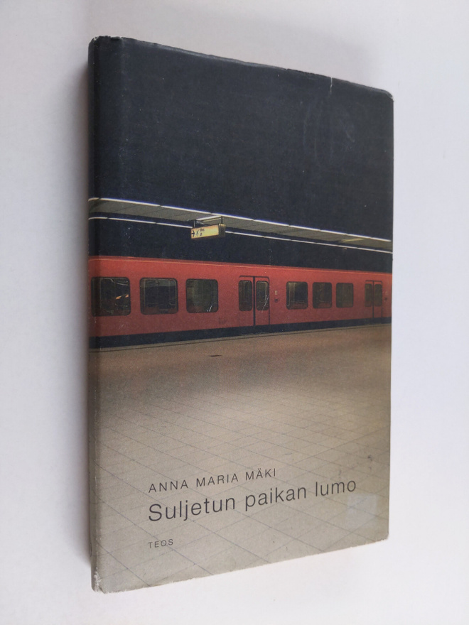 Anna Maria Mäki : Suljetun paikan lumo