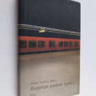 Anna Maria Mäki : Suljetun paikan lumo - pikkukuva 1