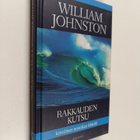 William Johnston : Rakkauden kutsu : kristillisen mystiik... - pikkukuva 1