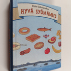 Risto Lehmusoksa : Hyvä syömämies - pikkukuva 1