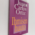 Juan Carlos Ortiz : Ihmisen huuto - pikkukuva 1
