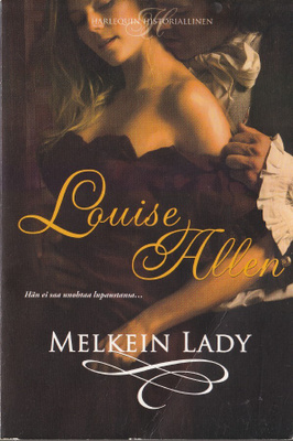 Louise Allen: Melkein Lady