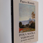 Paavo Rintala : Pitkä matka Veronaan ja muita näytelmiä - pikkukuva 1