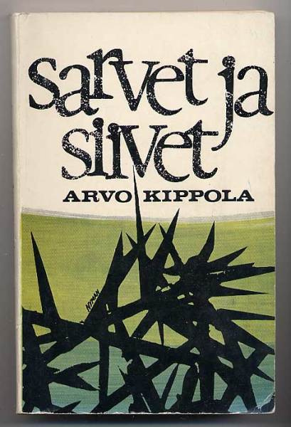 Kippola, Arvo: Sarvet ja siivet (1.p., 1996)