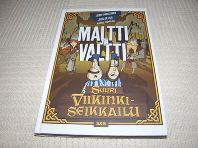 Maltti ja Valtti Suuri viikinkiseikkailu