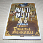 Maltti ja Valtti Suuri viikinkiseikkailu - pikkukuva 1