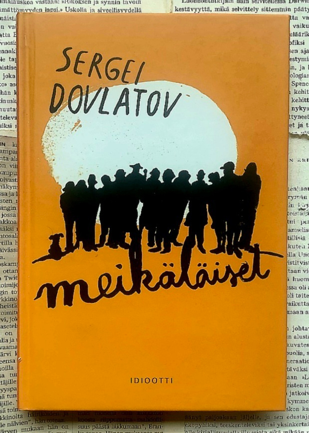 Sergei Dovlatov - Meikäläiset (sid.)