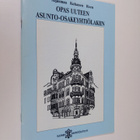 Pekka Arjasmaa ym. : Opas uuteen asunto-osakeyhtiölakiin - pikkukuva 1