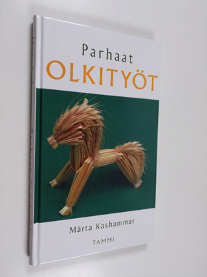 Märta Kashammar : Parhaat olkityöt (painovirhekappale)
