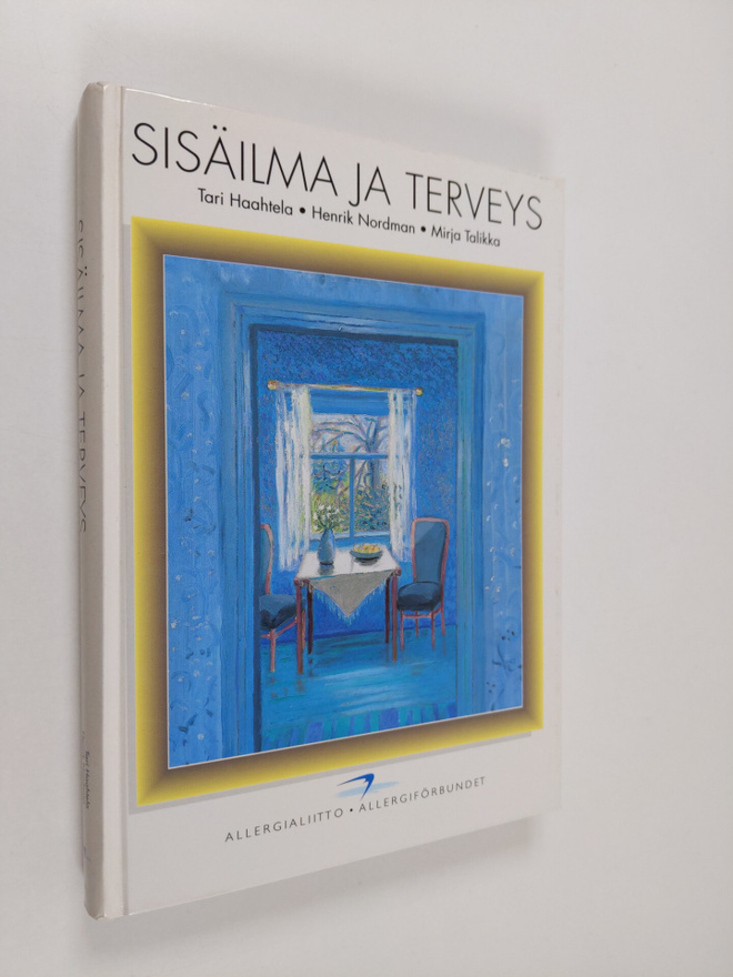 Tari ym. Haahtela : Sisäilma ja terveys