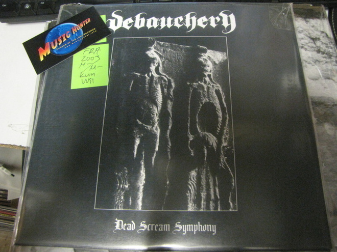 DEBAUCHERY - DEAD SCREAM SYMPHONY 10'' RANSKA '03 M-/M-