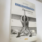 JYRKI LAUKKANEN - KOELENTÄMINEN ILMAVOIMISSA 1918-1957 - pikkukuva 1