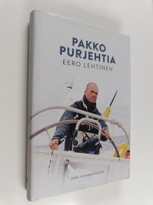 Eero Lehtinen : Pakko purjehtia