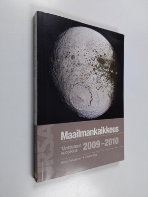 Heikki Oja ym. : Maailmankaikkeus 2009-2010 : tähtitietee...
