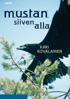 Kari Kovalainen: Mustan siiven alla