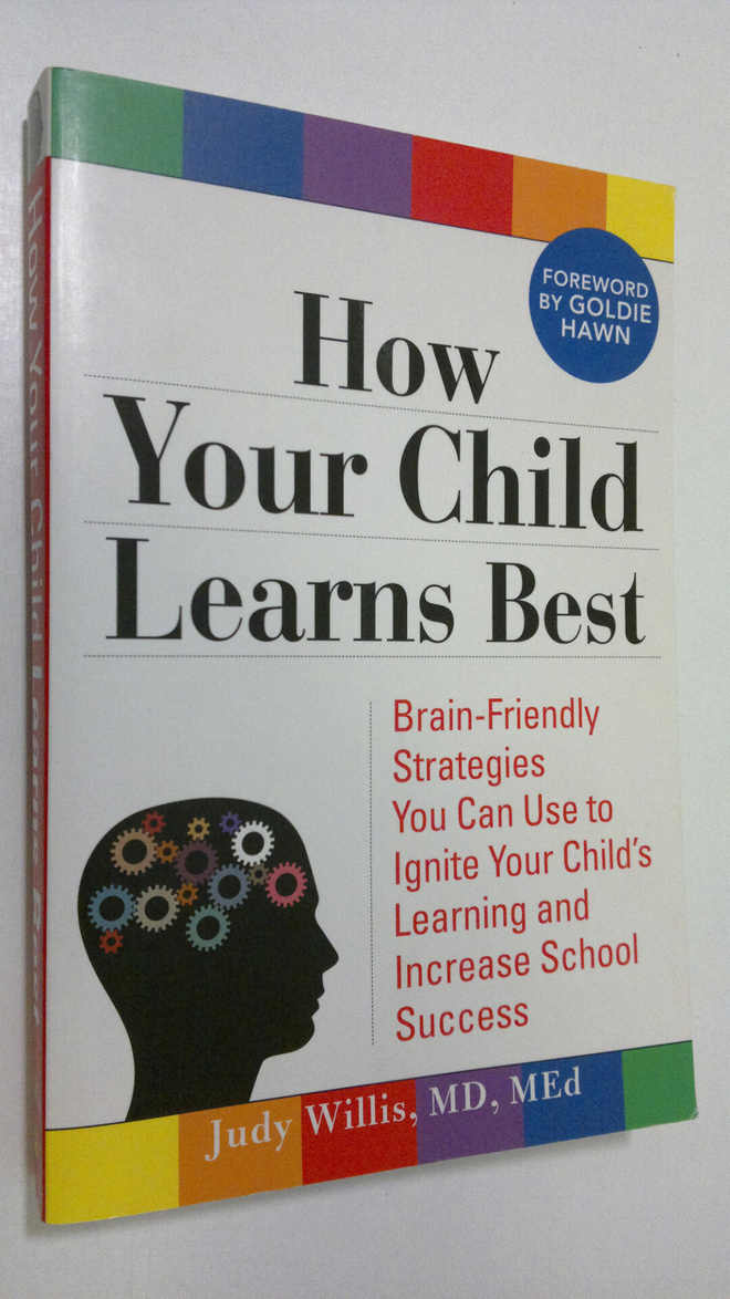 Judy Willis : How Your Child Learns Best