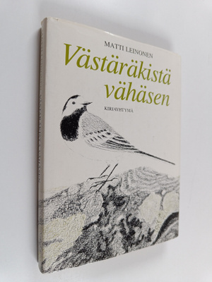 Matti Leinonen : Västäräkistä vähäsen