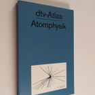 Bernhard Bröcker : Dtv-Atlas zur Atomphysik : Tafeln und ... - pikkukuva 1