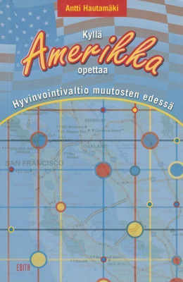 Antti Hautamäki: Kyllä Amerikka opettaa