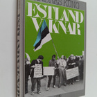 Andres Kung : Estland vaknar - pikkukuva 1