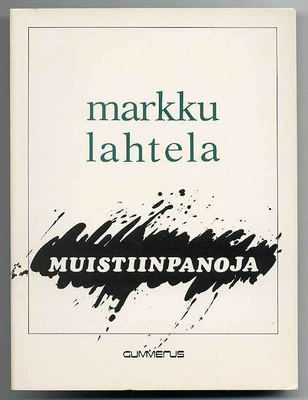 Markku Lahtela: Muistiinpanoja