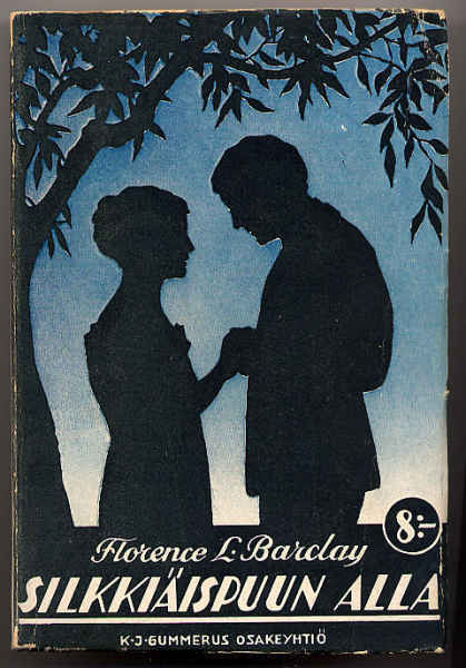 Barclay, Florence L.: Silkkiäispuun alla (nid., 1920)