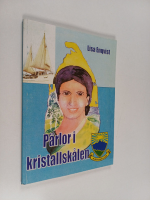 Lisa Enqvist : Pärlor i kristallskålen