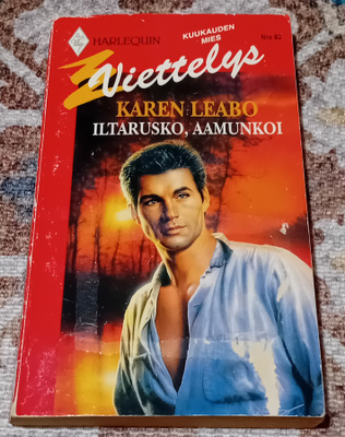 Harlequin Viettelys / Karen Leabo - Iltarusko, aamunkoi