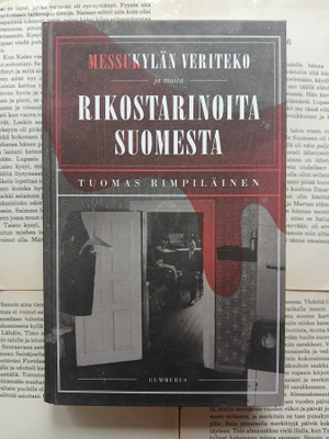 Messukylän veriteko: rikostarinoita Suomesta (sid.)