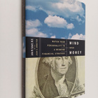John W. Schott : Mind Over Money - Match Your Personality... - pikkukuva 1