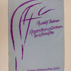 Rudolf Steiner : Rosenkreuzilainen kristinusko : kaksi es... - pikkukuva 1