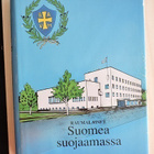 Mikko Uola: Raumalaiset Suomea suojaamassa - pikkukuva 1