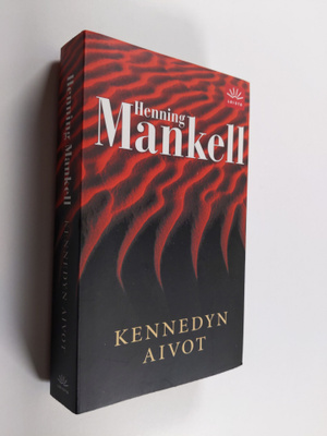 Henning Mankell : Kennedyn aivot