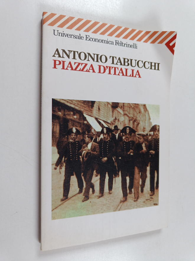 Antonio Tabucchi : Piazza d'Italia : favola popolare in t...