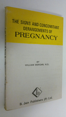 William Morgan : The signs and concomitant derangements o...