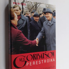 Mihail Gorbatsov : Perestroika : puheita ja lausuntoja - pikkukuva 1